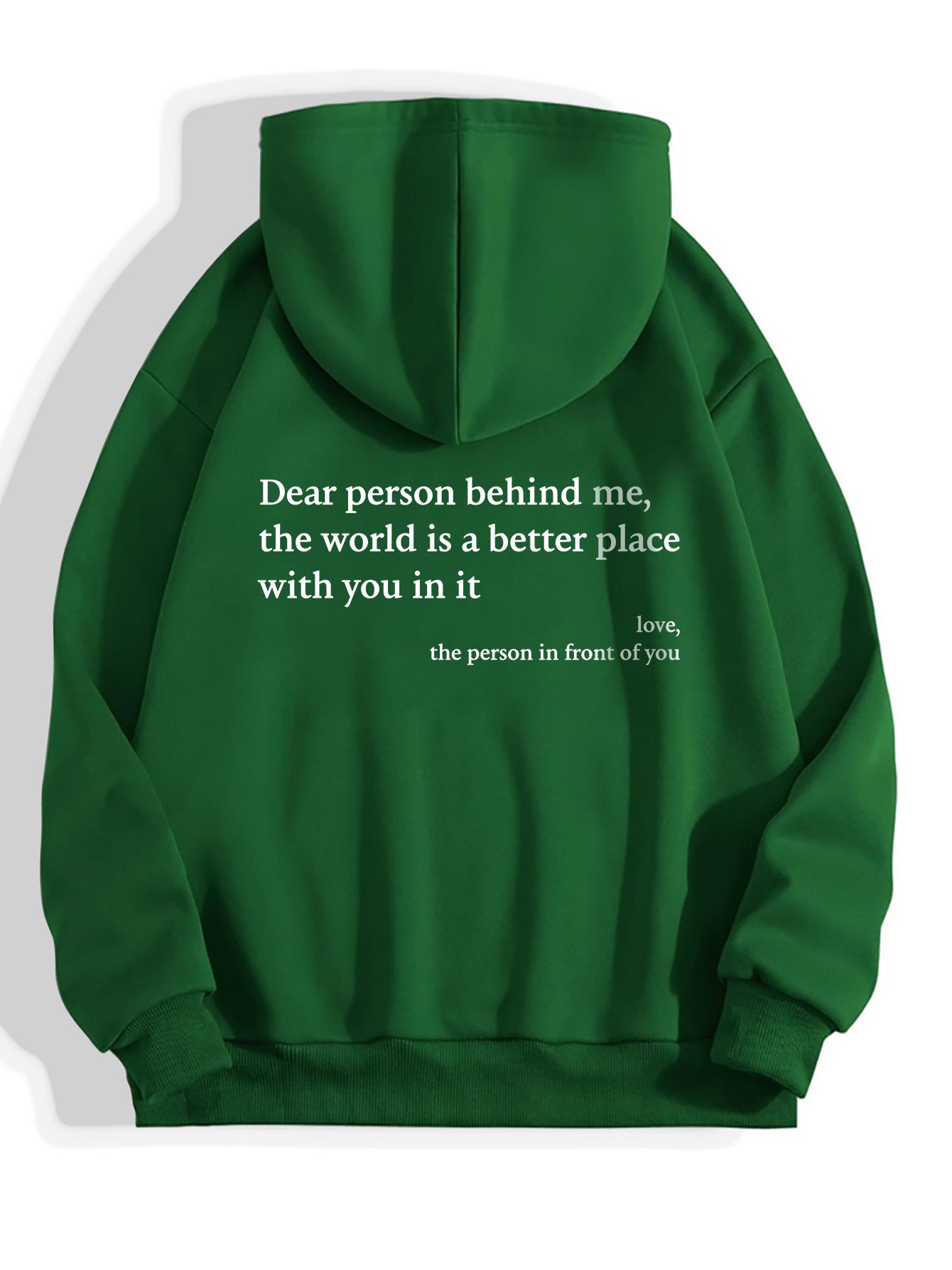 Dear Person Behind Me Hoodies